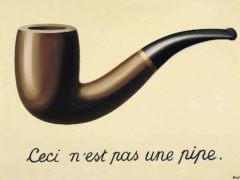 La trahison des images, par René Magritte (1928-1929) Musée d’Art Moderne de Bruxelles,