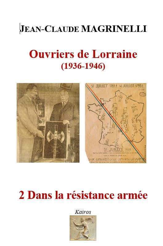 Ouvriers de Lorraine, de Jean-Claude Magrinelli est publié chez Kaïros (DR)