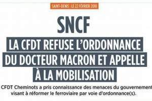 La CFDT refuse les ordonnances du Dr Macron pour réformer la SNCF