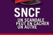 SNCF : un scandale peut en cacher un autre '(Ed. L'Observatoire)