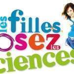 Les filles, osez les sciences (affiche université de Lorraine)
