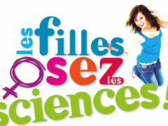 Les filles, osez les sciences (affiche université de Lorraine)