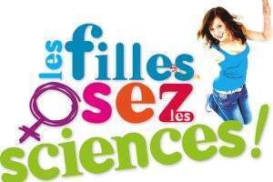 Les filles, osez les sciences (affiche université de Lorraine)