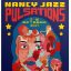 Nancy Jazz Pulsations du 2 au 16 octobre 2021