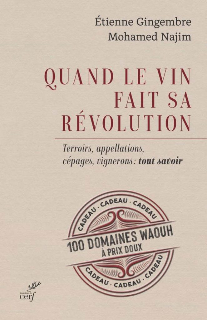 Quand le vin fait sa révolution (Ed Le Cerf)
