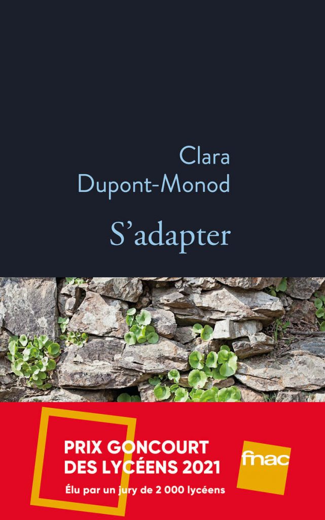 S'adapter, de Clara Dupont-Monod, Goncourt des Lycéens