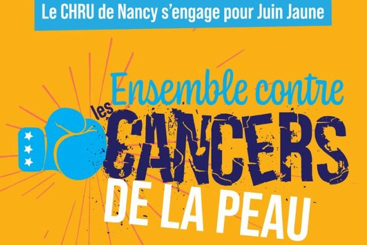 CHRU de Nancy : Sensibilisation au cancer de la peau