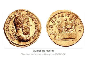 Pièce d'or aureus représentant l'empereur romain Macrinus (r. 217-218 CE).