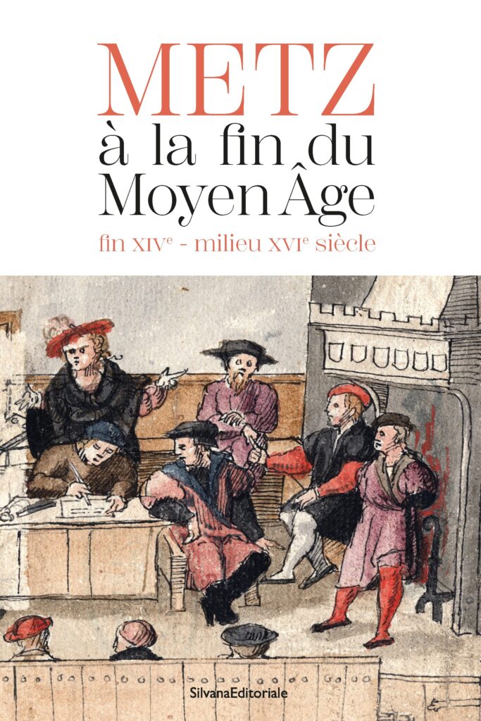 Metz à la fin du Moyen Age (couverture)