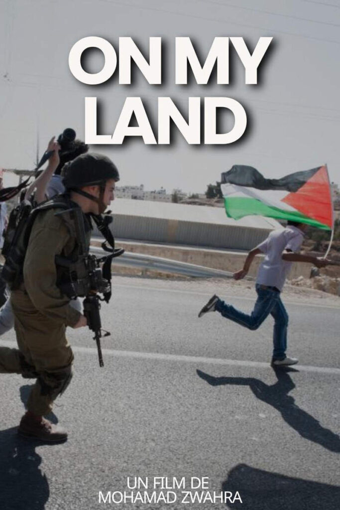 "On my Land", un film de Mohamed Zwahara (Affiche)