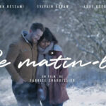 film-ce-matin-la-fabrice-chaboissier