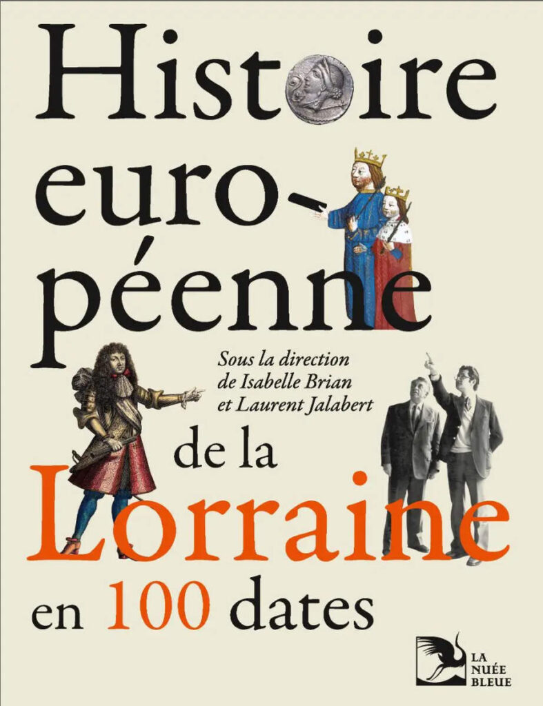 Histoire européenne de la Lorraine