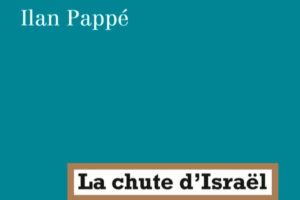 La chute d'Israël d'Ilan Pappé (couverture du livre)